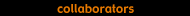 Collaborators